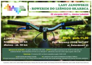Plakat promujący rajd pt. LASY JANOWSKIE - ROWEREM DO LESNEGO SKARCBCA